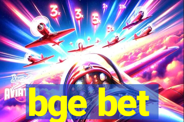 bge bet